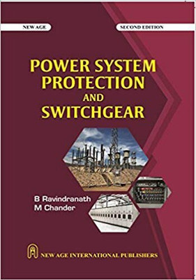 Power System Protection and Switchgear(English, Paperback, Ravindranath B. S.)