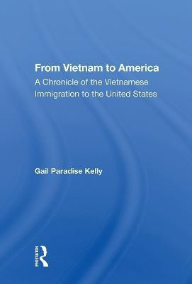 From Vietnam To Amer/hs(English, Hardcover, Kelly Gail Paradise)