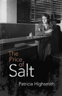 The Price of Salt(English, Paperback, Highsmith Patricia)