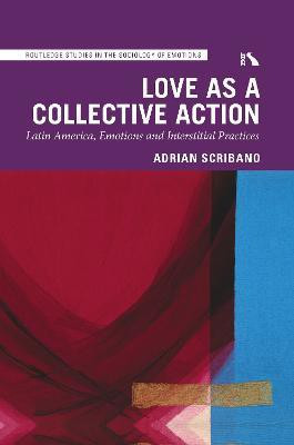 Love as a Collective Action(English, Paperback, Scribano Adrian)