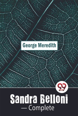 Sandra Belloni- Complete(English, Paperback, Meredith George)