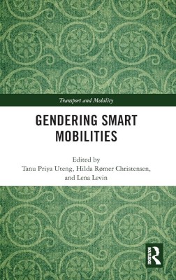 Gendering Smart Mobilities(English, Other book format, unknown)