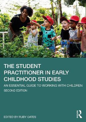 The Student Practitioner in Early Childhood Studies(English, Paperback, unknown)