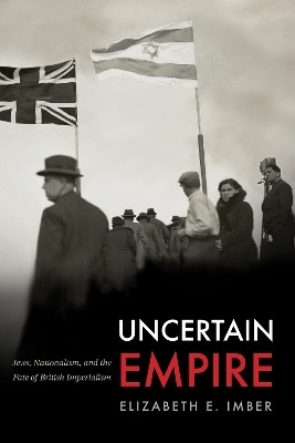 Uncertain Empire(English, Hardcover, Imber Elizabeth E.)