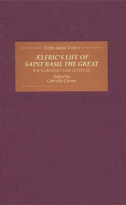 Aelfric's Life of Saint Basil the Great: Background and Context(English, Hardcover, unknown)