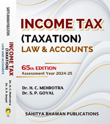 Taxation Law & Accounts For B.Com. (Hons.) III Year of Patna University, Magadh University, T.N Bhagalpur University, Veer Kunwar Singh University, B.N Mandal University(English, Paperback, Dr. H.C. Mehrotra, Dr. S.P. Goyal)