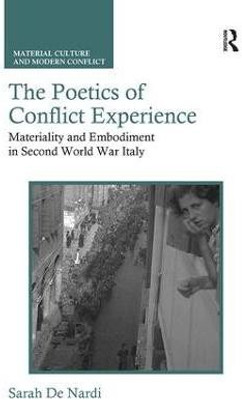 The Poetics of Conflict Experience(English, Paperback, De Nardi Sarah)