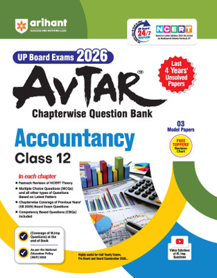 Arihant Avtar UP Board Accountancy Question Bank Class 12 For Exam 2026 | With NCERT Based Syllabus 2025-26 | Chapterwise Theory, MCQs and CBQs | 5 Model Papers with OMR Sheets | NEP 2020 Pattern | English Medium(Paperback, Richa Makkar)