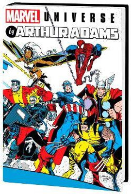 Marvel Universe By Arthur Adams Omnibus(English, Hardcover, Claremont Chris)