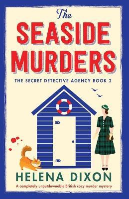 The Seaside Murders(English, Paperback, Dixon Helena)
