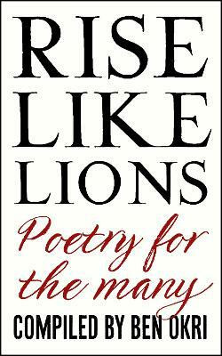 Rise Like Lions(English, Paperback, Okri Ben)