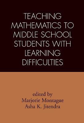 Teaching Mathematics to Middle School Students with Learning Difficulties(English, Hardcover, unknown)