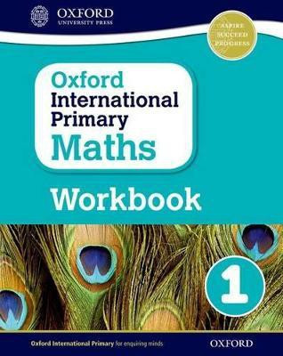 Oxford International Primary Maths: Grade 1: First Edition Workbook 1(English, Paperback, Cotton Anthony)