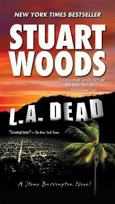 L.A. Dead(English, Paperback, Woods Stuart)