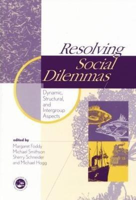 Resolving Social Dilemmas(English, Paperback, unknown)