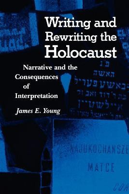 Writing and Rewriting the Holocaust(English, Paperback, Young Emma)