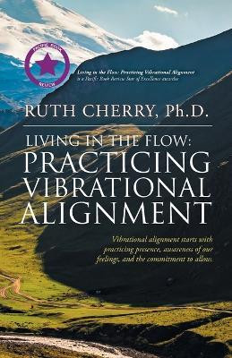 Living in the Flow(English, Paperback, Cherry Ruth)