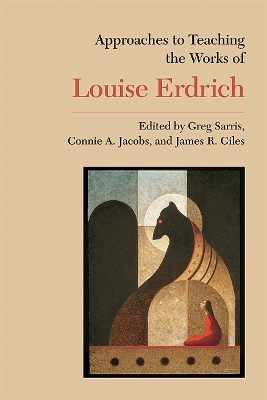 Approaches to Teaching the Works of Louise Erdrich(English, Paperback, unknown)