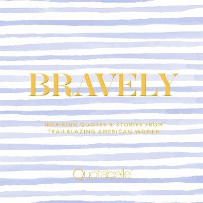 Bravely(English, Hardcover, Williamson Alicia)