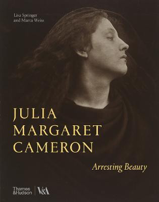 Julia Margaret Cameron - Arresting Beauty (Victoria and Albert Museum)(English, Hardcover, Springer Lisa)