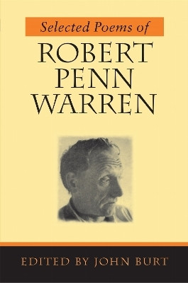 Selected Poems of Robert Penn Warren(English, Paperback, Warren Robert Penn)
