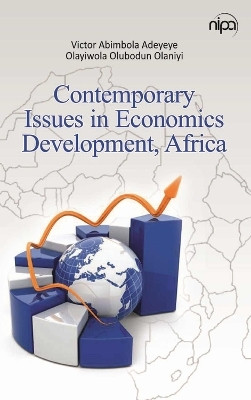 Contemporary Issues in Economics Development, Africa(English, Hardcover, Adeyeye Victor, Abimbola)