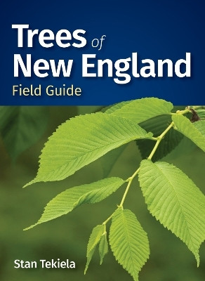 Trees of New England Field Guide(English, Paperback, Tekiela Stan)