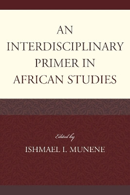 An Interdisciplinary Primer in African Studies(English, Paperback, unknown)