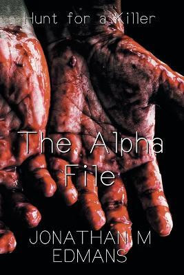The Alpha File(English, Paperback, Edmans Jonathan M)