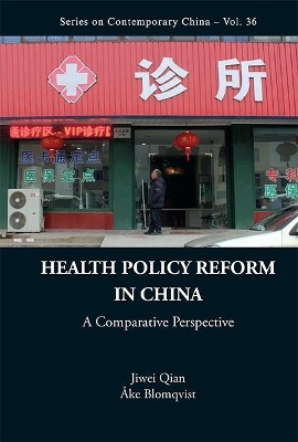 Health Policy Reform In China: A Comparative Perspective(English, Hardcover, Qian Jiwei)