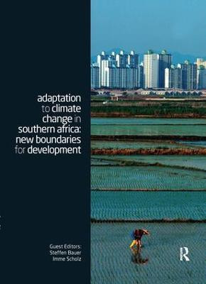 Adaptation to Climate Change in Southern Africa(English, Paperback, unknown)