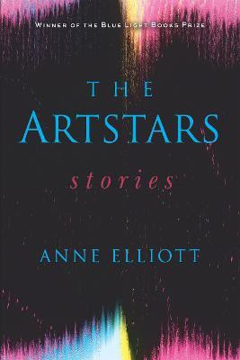 The Artstars(English, Paperback, Elliott Anne)