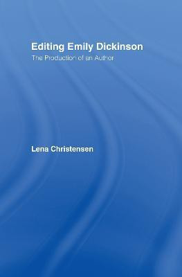 Editing Emily Dickinson(English, Hardcover, Christensen Lena)