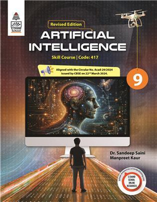 S Chand Artificial Intelligence (Skill Course Code 407) For Class 9 2025 Edition(Paperback, Dr. Sandeep Saini)