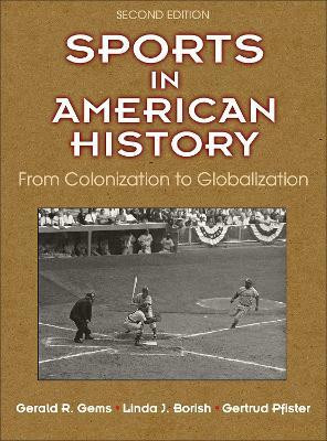 Sports in American History(English, Hardcover, Gems Gerald R.)