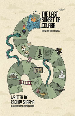The Last Sunset Of Colaba And Other Short Stories(Hardcover, Raghav Sharma)