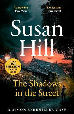 The Shadows in the Street(English, Paperback, Hill Susan)
