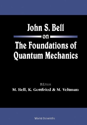 John S Bell On The Foundations Of Quantum Mechanics(English, Hardcover, unknown)