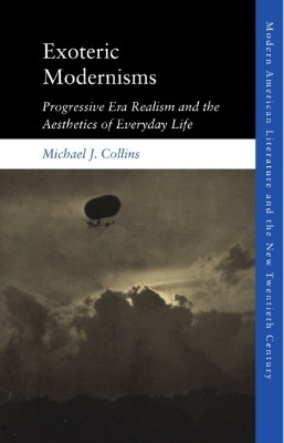 Exoteric Modernisms(English, Hardcover, Collins Michael J.)