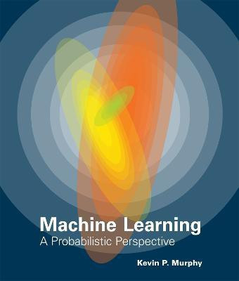 Machine Learning(English, Hardcover, Murphy Kevin P.)