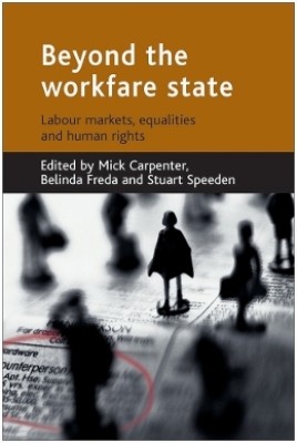 Beyond the workfare state(English, Paperback, unknown)