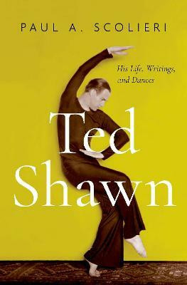 Ted Shawn(English, Hardcover, Scolieri Paul A.)