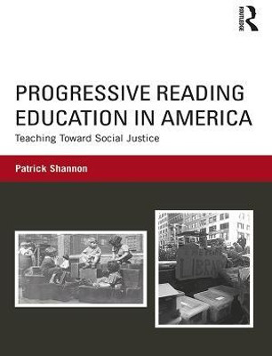 Progressive Reading Education in America(English, Electronic book text, Shannon Patrick)