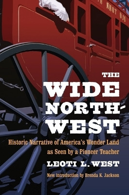 The Wide Northwest(English, Paperback, West Leoti L.)