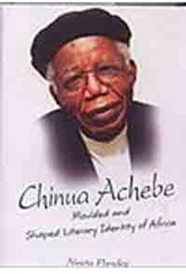 Chinua Achebe(English, Hardcover, Pandey Neeta)