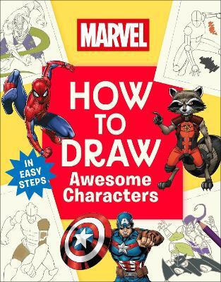 Marvel How to Draw Awesome Characters(English, Paperback, DK)
