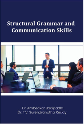Structural Grammar and Communication Skills(Paperback, Dr. B. Ambedkar ,Dr. T.V. Surendranatha Reddy)