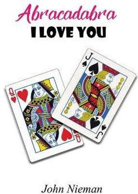 Abracadabra I love you(English, Paperback, Nieman John)