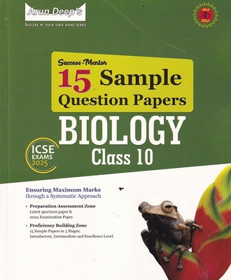 SUCCESS MENTOR 15 SAMPLE QUESTION PAPERS BIOLOGY CLASS 10TH | ARUN DEEPS(Paperback, arun deep's)
