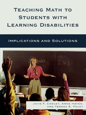 Teaching Math to Students with Learning Disabilities(English, Paperback, Cawley John F)